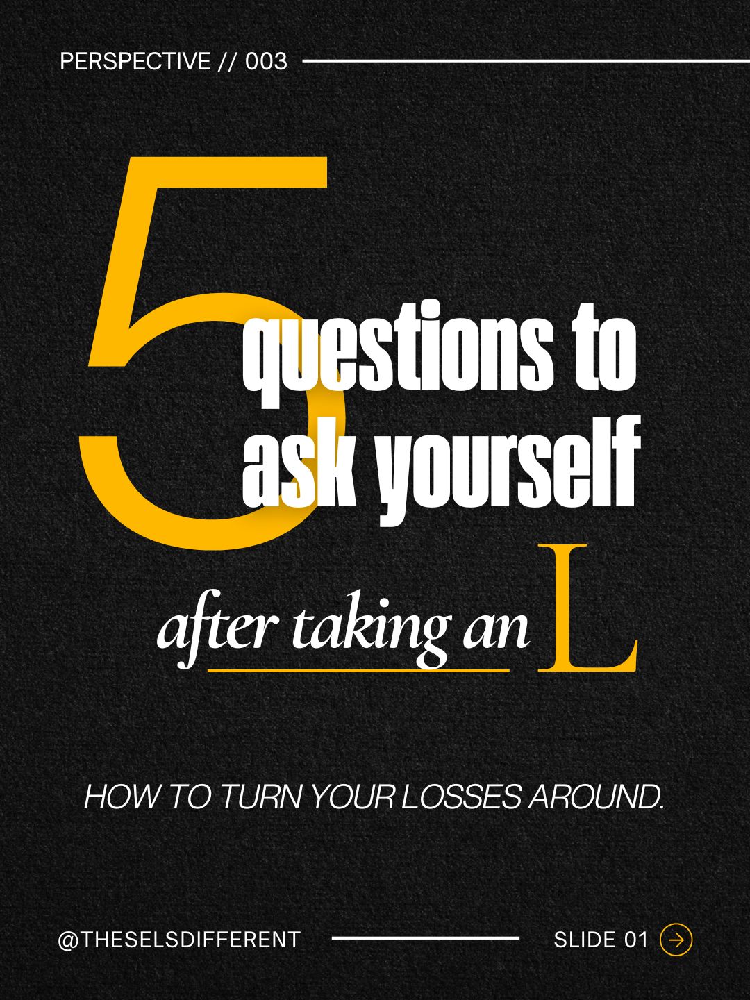 Lesson 003 | 5 Questions to Ask Yourself After Taking an L