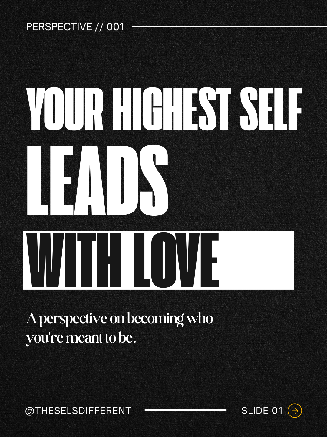 Lesson 001 | Your Highest Self Leads With Love